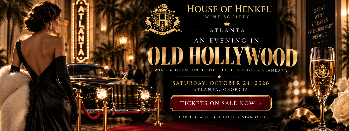House of Henkel Wine Society Atlanta — An Evening in Old Hollywood Ticket